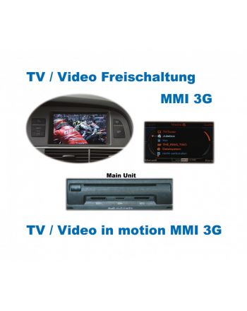 TV / DVD in Motion - MMI 3G - Audi A1, A5, Q5, Q7, A6 4F, A8 4E, A8